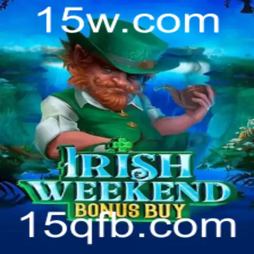 Descubra o Fascinante Mundo do Jogo IrishWeekendBonusBuy
