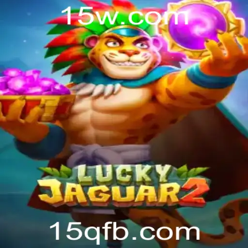 Explorando o Jogo Luckyjaguar2 com a Estratégia 15q