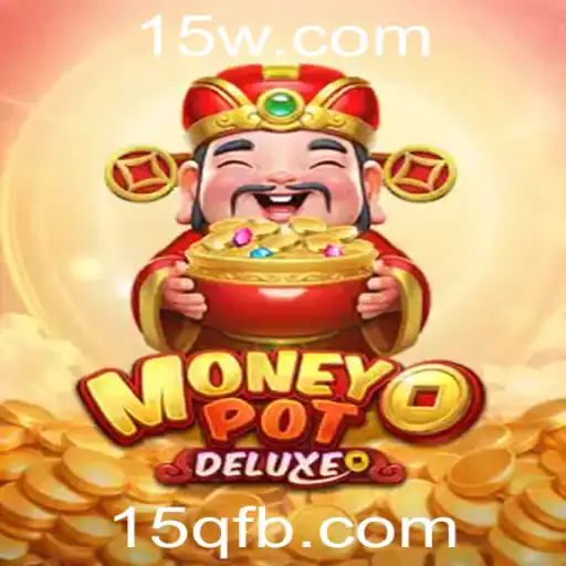 Explorando o Fascinante Mundo de MoneyPotDELUXE